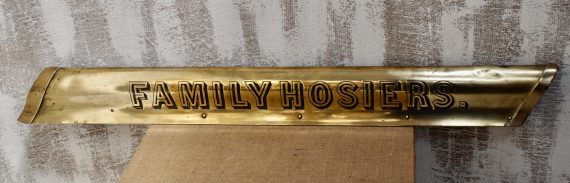 Victorian Brass Bullnose “Family Hosiers” Shop Sign