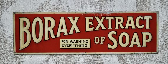 Vintage Borax Extract Of Soap Advertising Sign (SOLD)